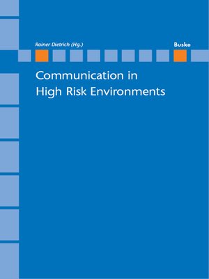 cover image of Communication in High Risk Environments